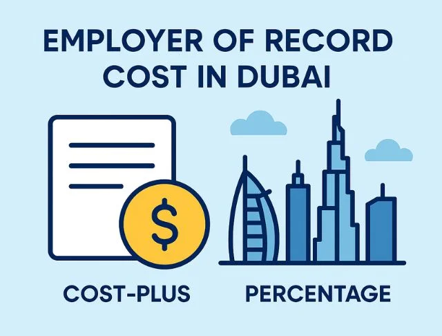 Employer of Record Cost in Dubai Overview